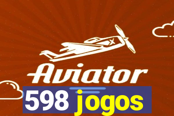 598 jogos